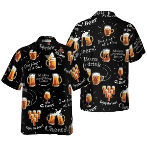 Beer Born To Drink Hawaiian Shirt