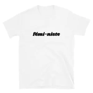 THE ESSENTIAL BOYFRIEND TEE WHITE: FEMI-NISTE